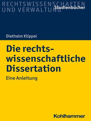 cover image of Die rechtswissenschaftliche Dissertation